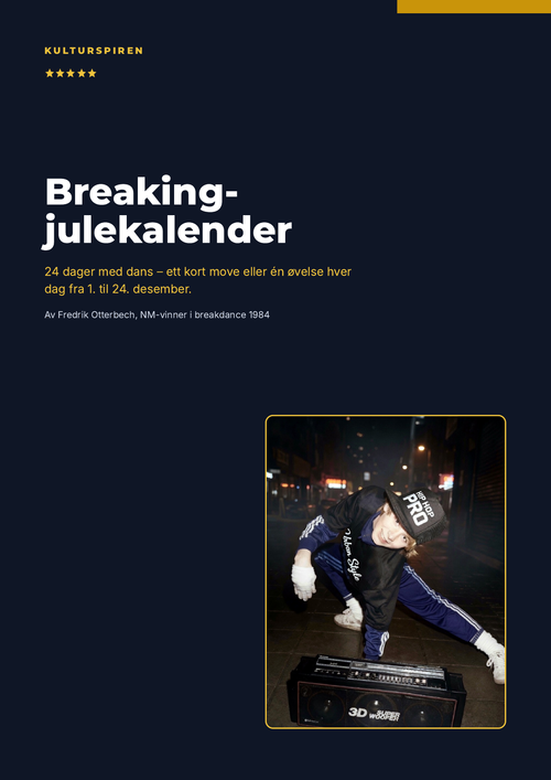 Forside: Breaking-julekalender – 24 dager med dans, med Fredrik Otterbech i HIP HOP PRO-caps