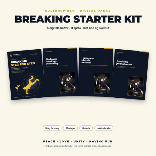 Breaking Starter Kit – 4 digitale hefter: Breaking steg for steg, 30 dagers utfordring, Hiphopens historie og Breaking-julekalender