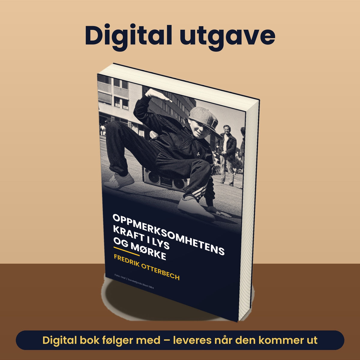 Digital utgave av boka «Oppmerksomhetens kraft i lys og mørke» følger med i Storfamiliepakken – leveres på e-post når den kommer ut